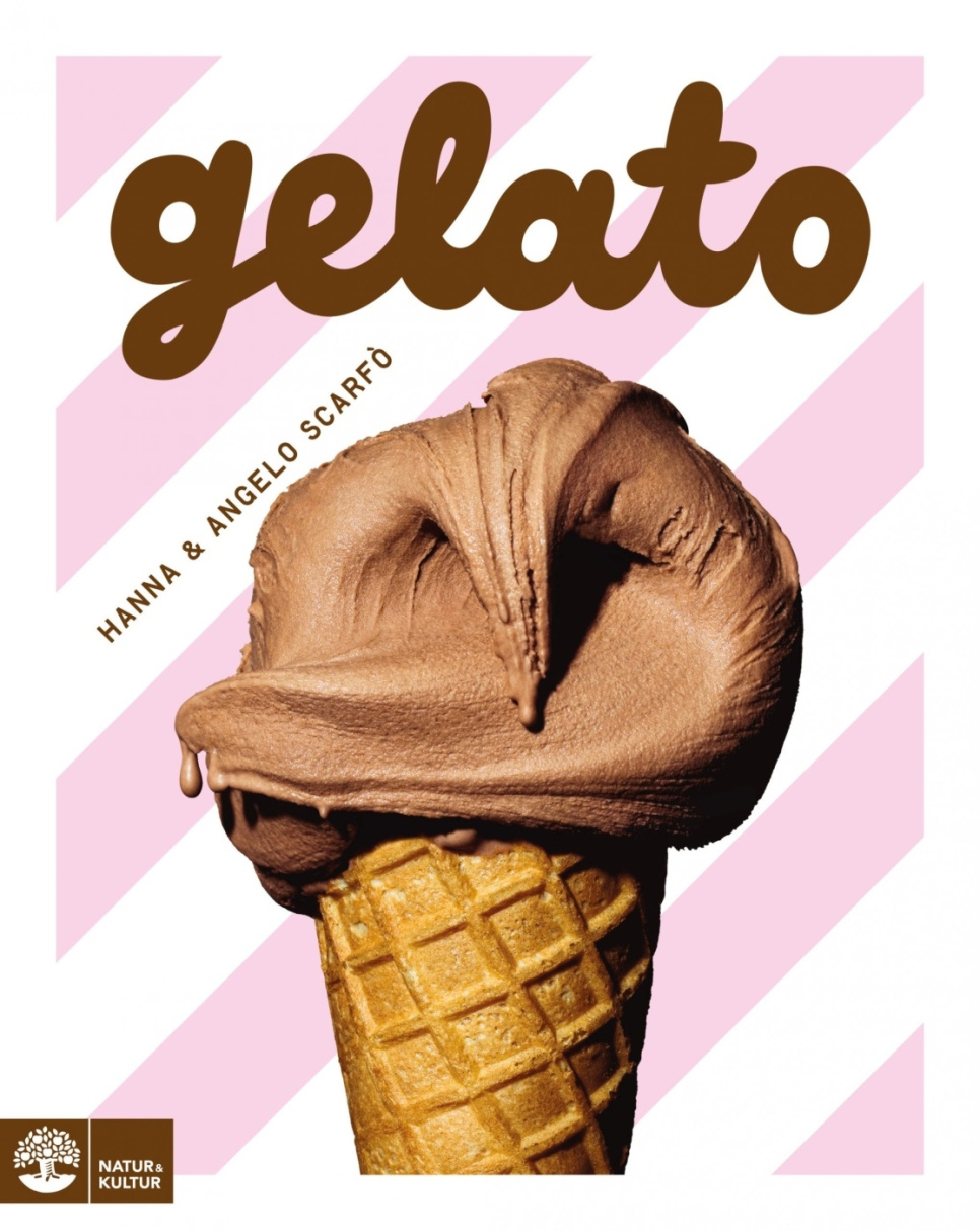 Gelato - Angelo Scarfò och Hanna Scarfò ryhmässä Ruoanlaitto / Keittokirjat / Keittokirjat leivontaan / @ KitchenLab (1355-23428)