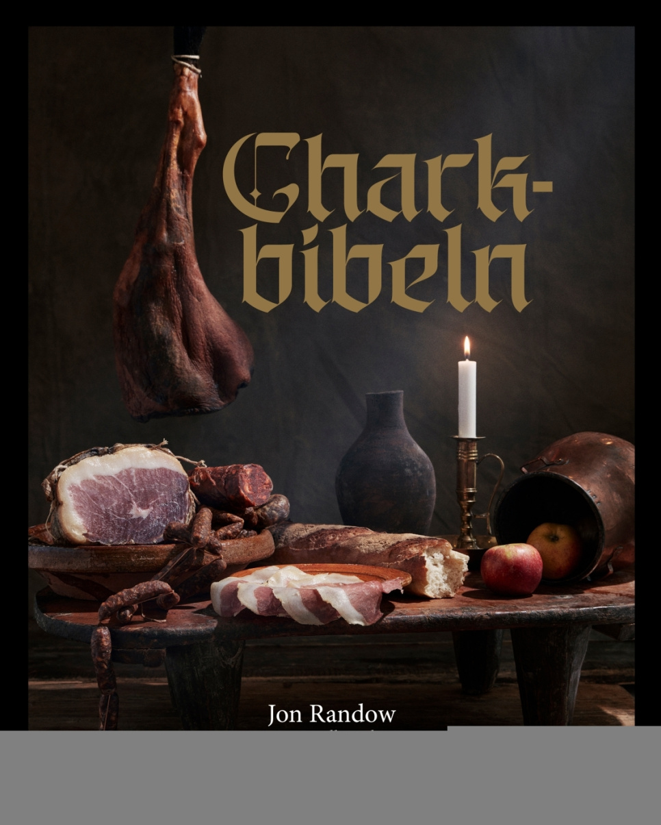 Charkbibeln - Jon Randow ryhmässä Ruoanlaitto / Keittokirjat / / @ KitchenLab (1355-27634)