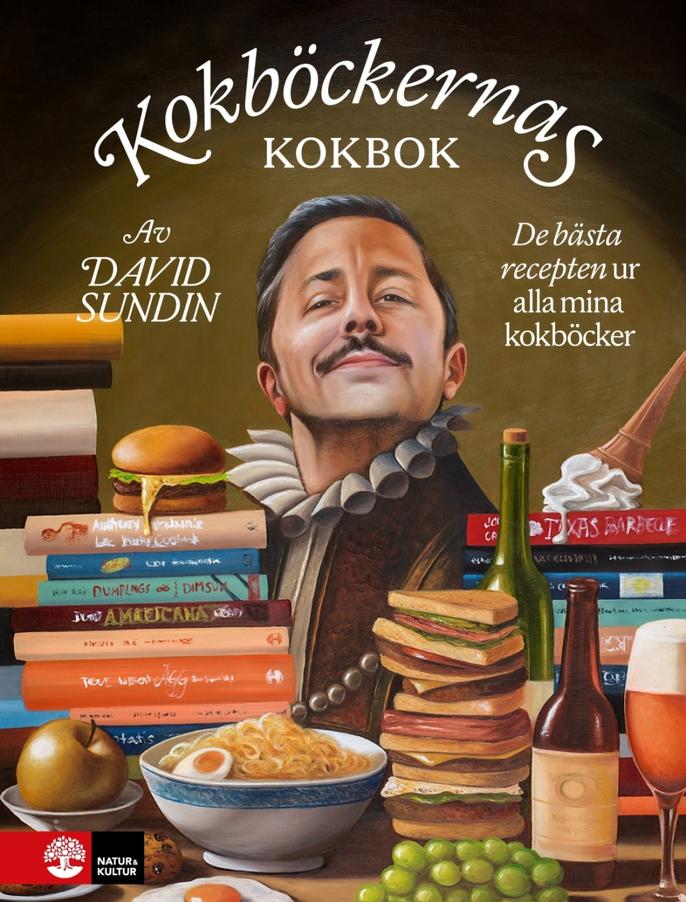 Kokböckernas kokbok : De bästa recepten ur alla mina kokböcker - David Sundin ryhmässä Ruoanlaitto / Keittokirjat / Ruokakirjallisuus / Ruokahistoria & Kulttuuri @ KitchenLab (1355-32737)