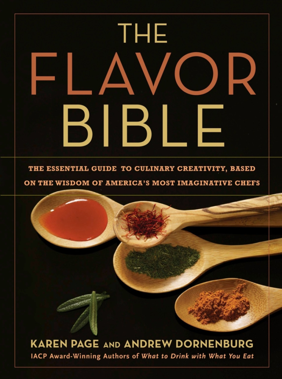 The Flavor Bible - Karen Page, Andrew Dornenburg ryhmässä Ruoanlaitto / Keittokirjat / @ KitchenLab (1376-16178)