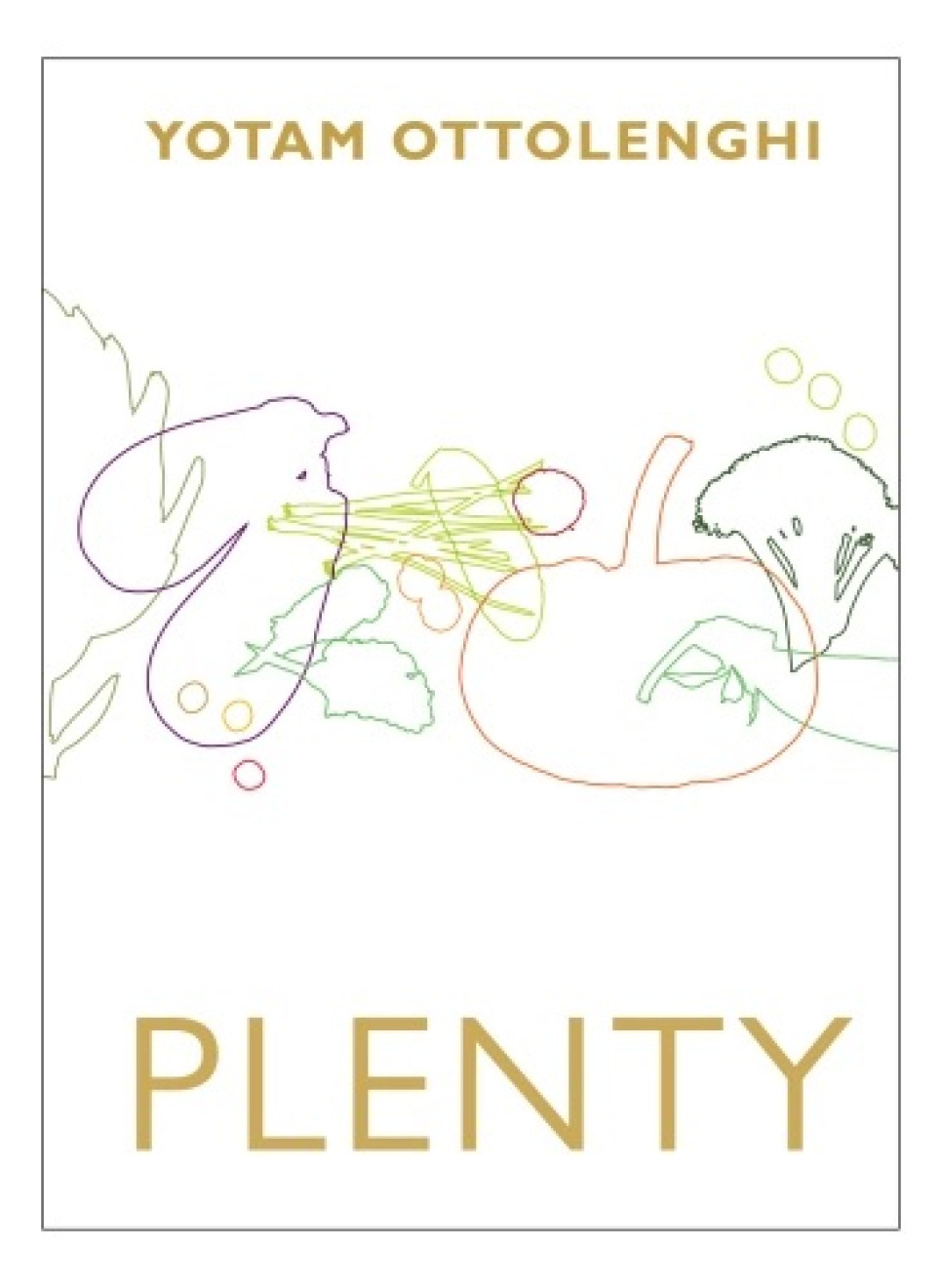 Plenty - Yotam Ottolenghi ryhmässä Ruoanlaitto / Keittokirjat / Raaka aineet & Tekniikat / Vihannekset & Kasvisruoka @ KitchenLab (1376-18362)