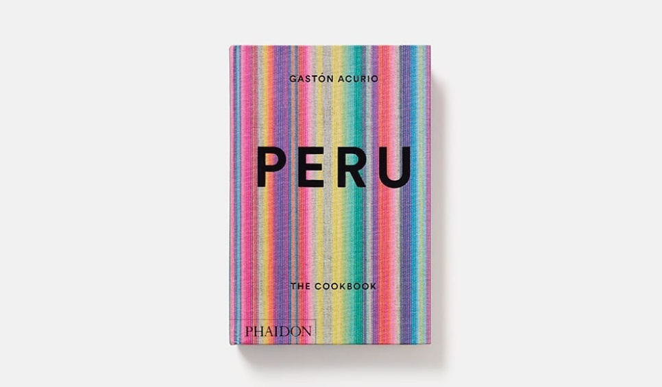 Peru: the cookbook av Gastón Acurio ryhmässä Ruoanlaitto / Keittokirjat / Kansallinen & alueellinen ruoka / Etelä- ja Latinalainen Amerikka @ KitchenLab (1399-14474)