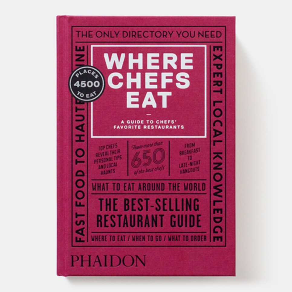 Where Chefs Eat, A Guide to Chefs Favourite Restaurants