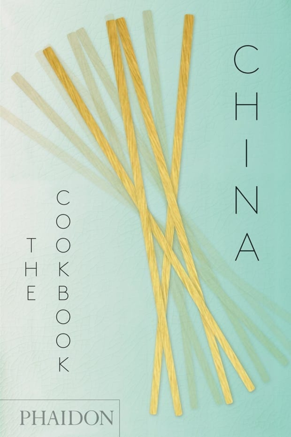 China: The Cookbook - Kei Lum och Diora Fong Chan ryhmässä Ruoanlaitto / Keittokirjat / Kansallinen & alueellinen ruoka / Aasia @ KitchenLab (1399-16063)