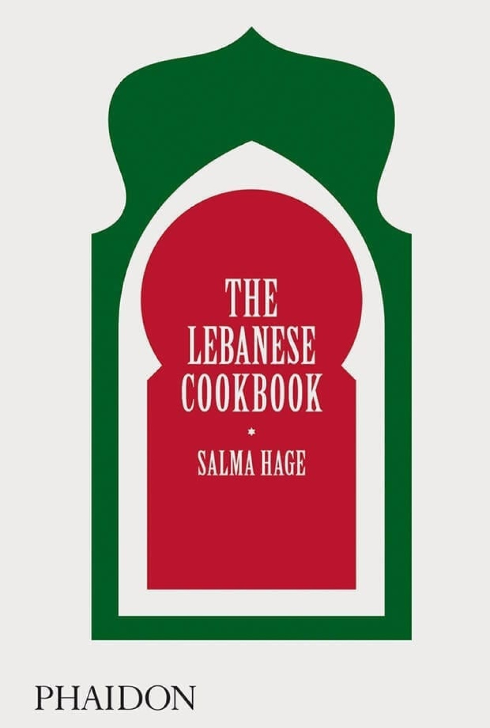 The Lebanese Cookbook av Salma Hage ryhmässä Ruoanlaitto / Keittokirjat / Kansallinen & alueellinen ruoka / Lähi-itä @ KitchenLab (1399-18572)