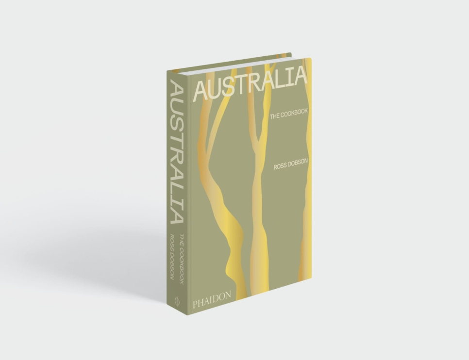 Australia: The Cookbook - Ross Dobson ryhmässä Ruoanlaitto / Keittokirjat / Keittiöt & Kulttuurit / Muu Maailma @ KitchenLab (1399-24428)