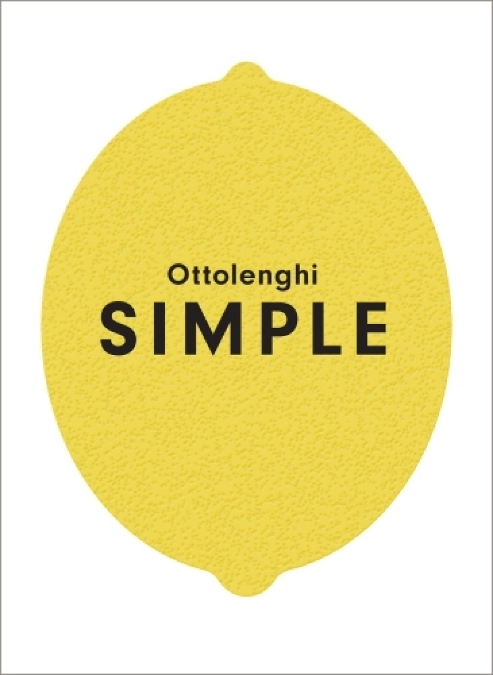 Ottolenghi Simple: A Cookbook av Yotam Ottolenghi ryhmässä Ruoanlaitto / Keittokirjat / Ravintolat & Kokit @ KitchenLab (1987-18108)