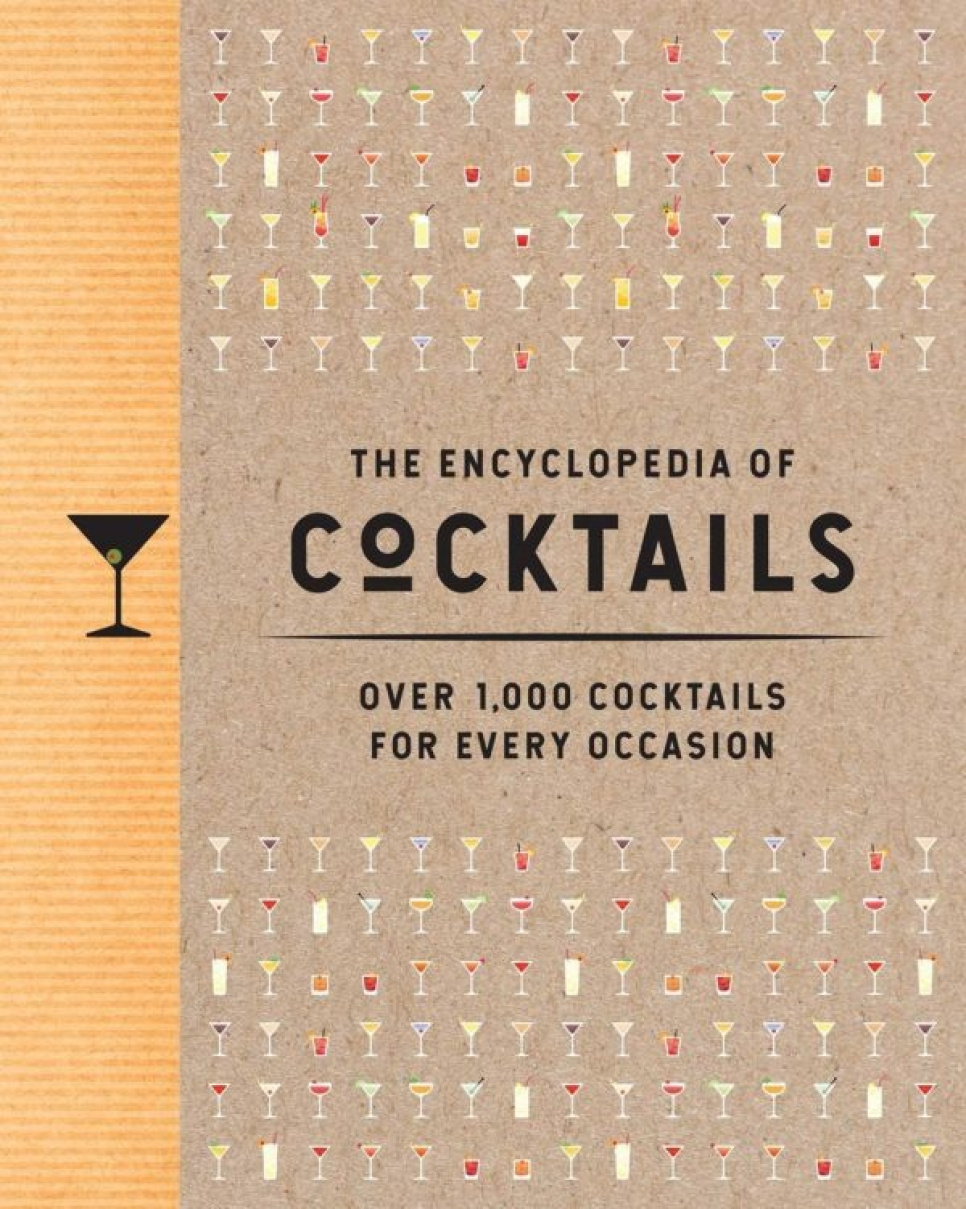 The Encyclopedia of Cocktails ryhmässä Ruoanlaitto / Keittokirjat / Drinkit & cocktailit @ KitchenLab (1987-26667)