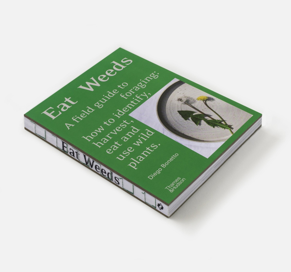 Eat Weeds - Diego Bonetto ryhmässä Ruoanlaitto / Keittokirjat / Muut keittokirjat @ KitchenLab (1987-26850)