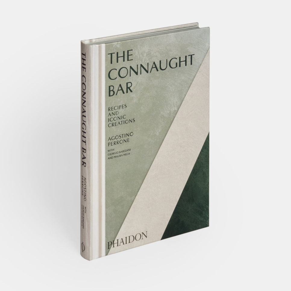 The Connaught Bar - Agostino Perrone ryhmässä Ruoanlaitto / Keittokirjat / Juomat / Cocktailit & Baari @ KitchenLab (1987-30884)