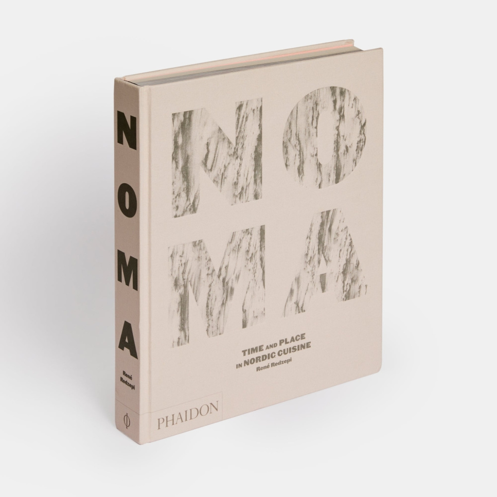 Noma - Time and Place in Nordic Cuisine - Rene Redzepi ryhmässä Ruoanlaitto / Keittokirjat / Kansallinen & alueellinen ruoka @ KitchenLab (1987-32748)