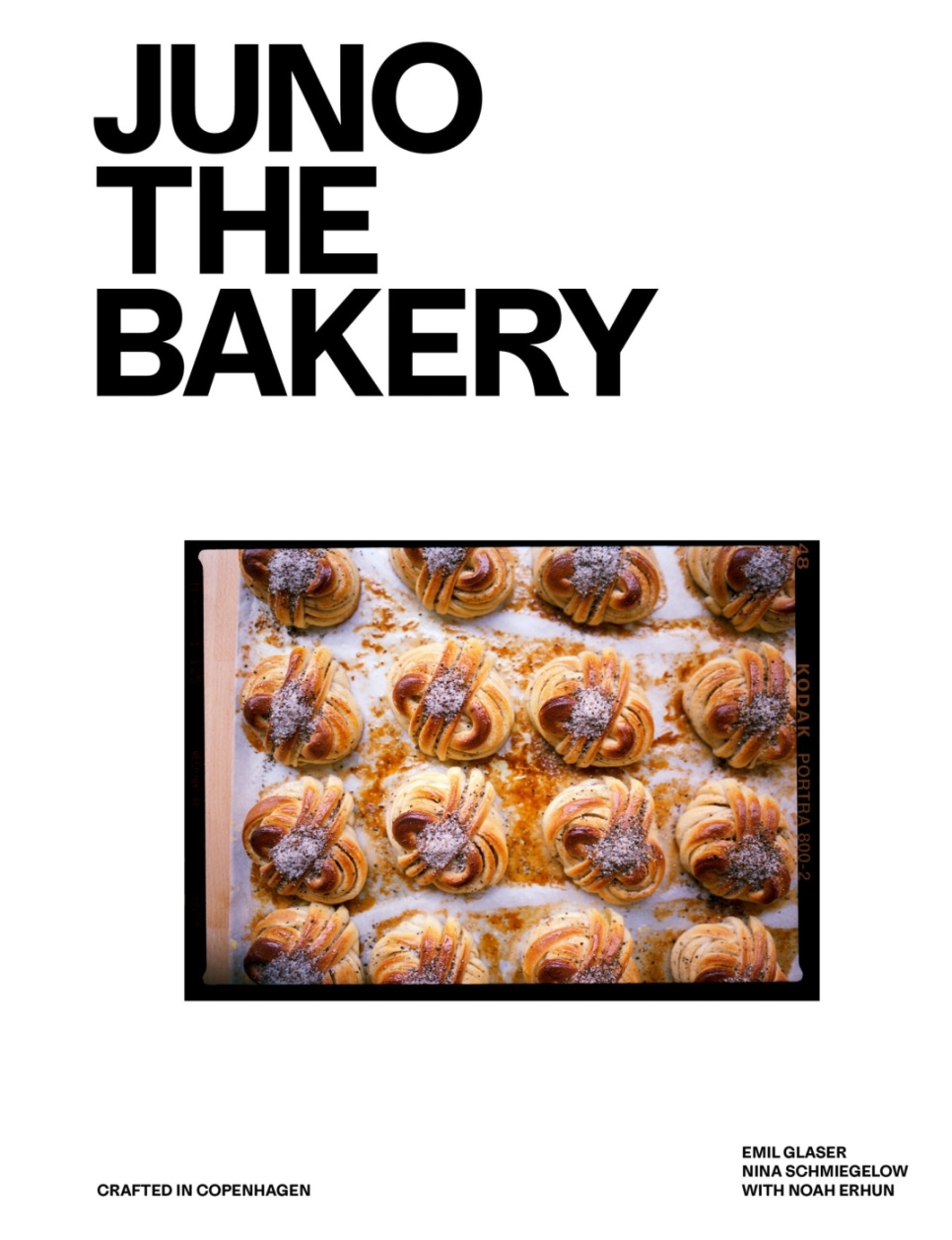 Juno the Bakery - Emil Glaser, Nina Schmiegelow ryhmässä Ruoanlaitto / Keittokirjat / Leipä & Konditoria / Leipä & Leipomo @ KitchenLab (1987-33557)