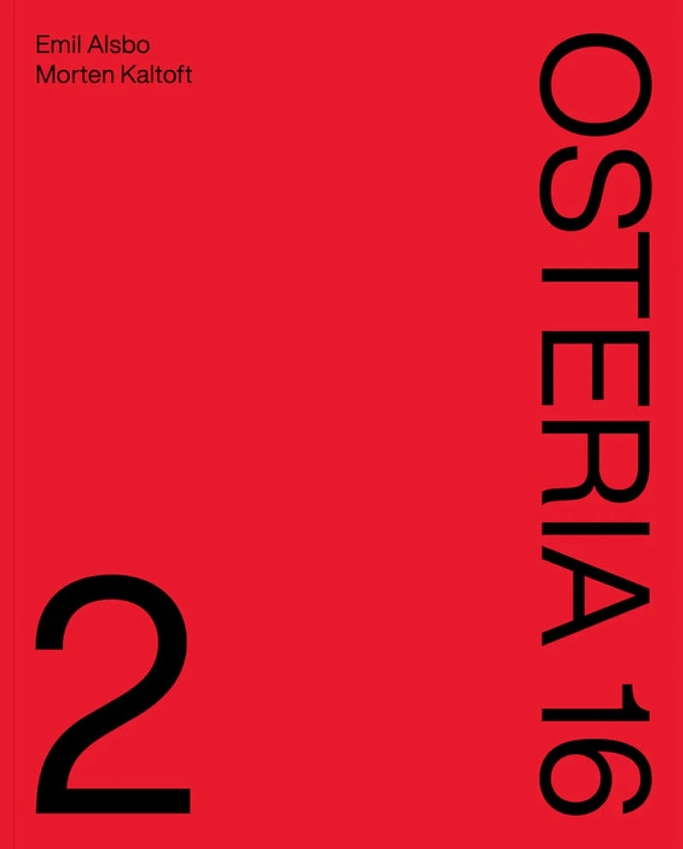 Osteria No.2 - Emil Alsbo, Morten Kaltoft ryhmässä Ruoanlaitto / Keittokirjat / Keittiöt & Kulttuurit / Italia @ KitchenLab (1987-36107)