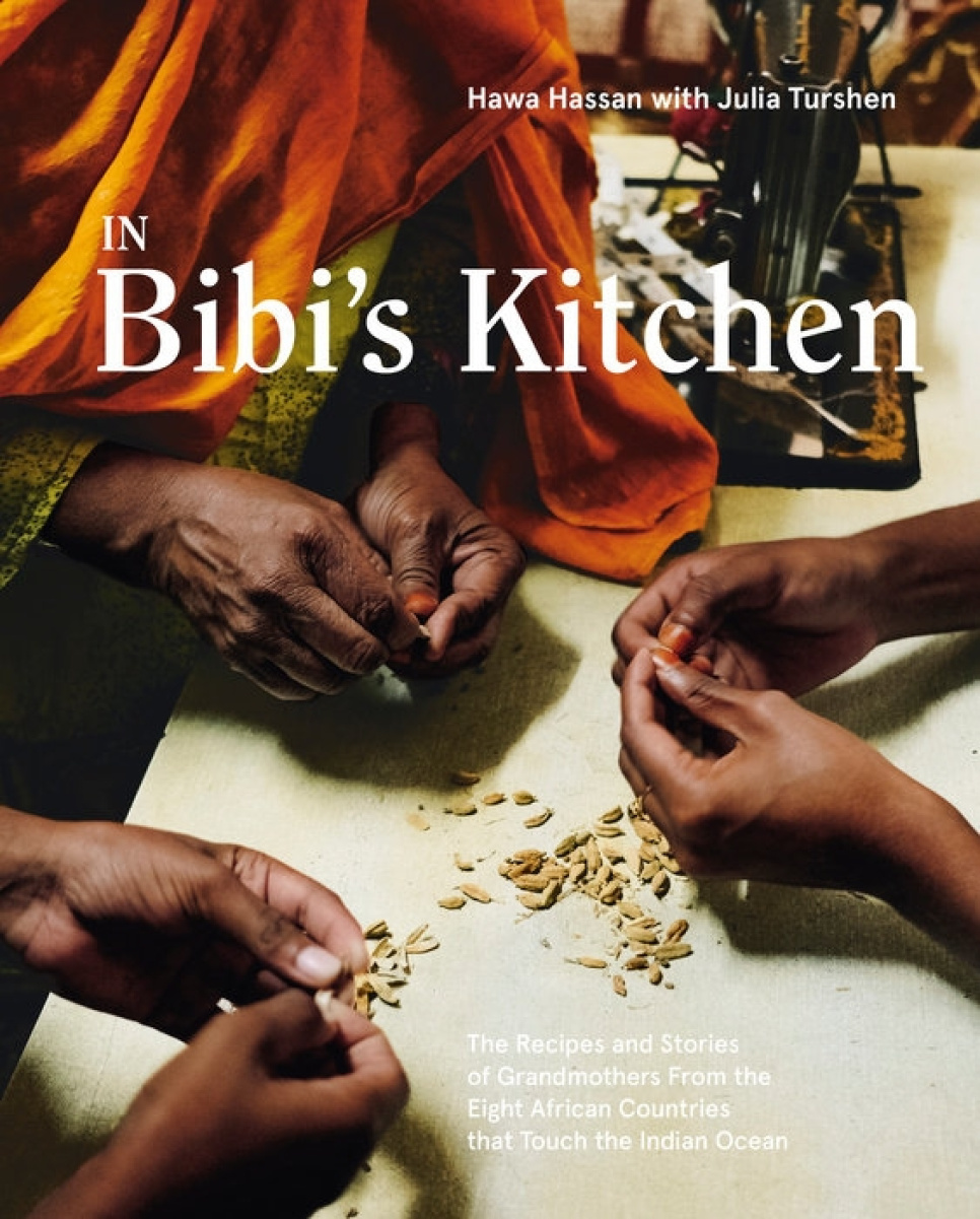 In Bibi´s Kitchen - Hawa Hassan, Julia Turshen ryhmässä Ruoanlaitto / Keittokirjat / Kansallinen & alueellinen ruoka / @ KitchenLab (2304-36025)