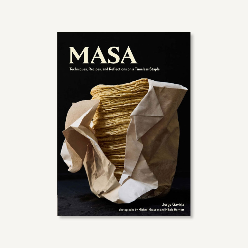 Masa - Jorge Gaviria ryhmässä Ruoanlaitto / Keittokirjat / Kansallinen & alueellinen ruoka / Etelä- ja Latinalainen Amerikka @ KitchenLab (2304-36029)