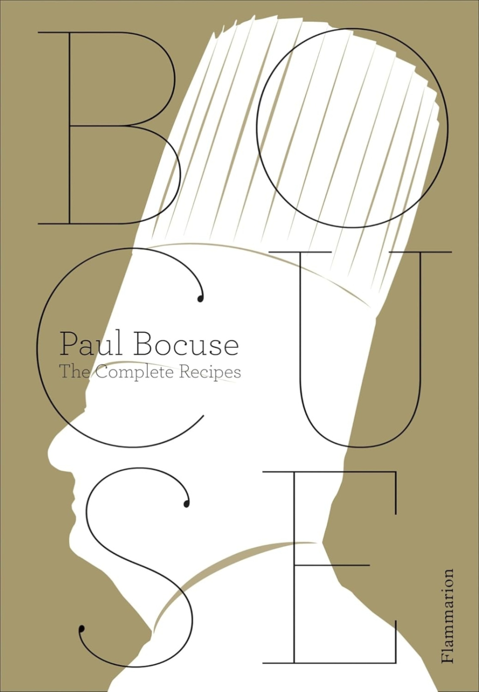 Paul Bocuse: The Complete Recipes - Paul Bocuse ryhmässä Ruoanlaitto / Keittokirjat / Kansallinen & alueellinen ruoka / Eurooppa @ KitchenLab (2304-36033)