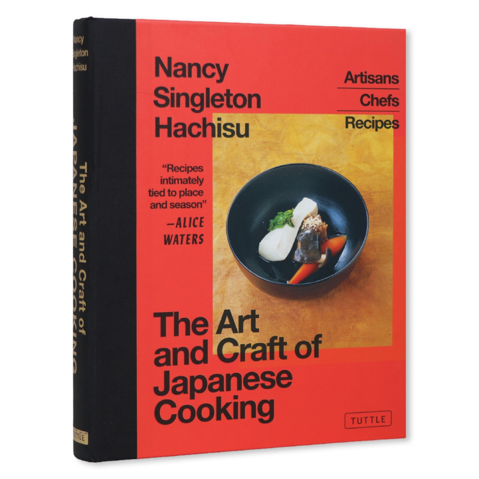 The Art and Craft of Japanese Cooking - Nancy Singleton Hachisu ryhmässä Ruoanlaitto / Keittokirjat / Kansallinen & alueellinen ruoka / @ KitchenLab (2304-36036)