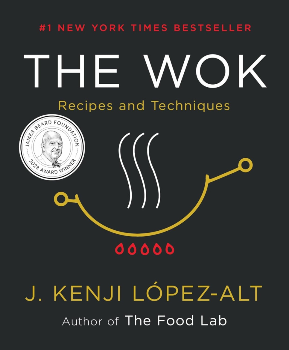The Wok: Recipes and Techniques - J. Kenji López-Alt ryhmässä Ruoanlaitto / Keittokirjat / @ KitchenLab (2304-36041)
