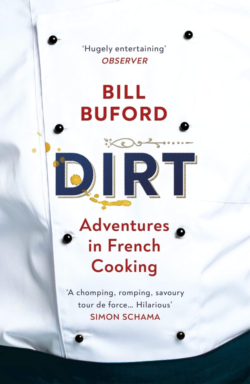 Dirt - Bill Buford ryhmässä Ruoanlaitto / Keittokirjat / / @ KitchenLab (2304-36051)