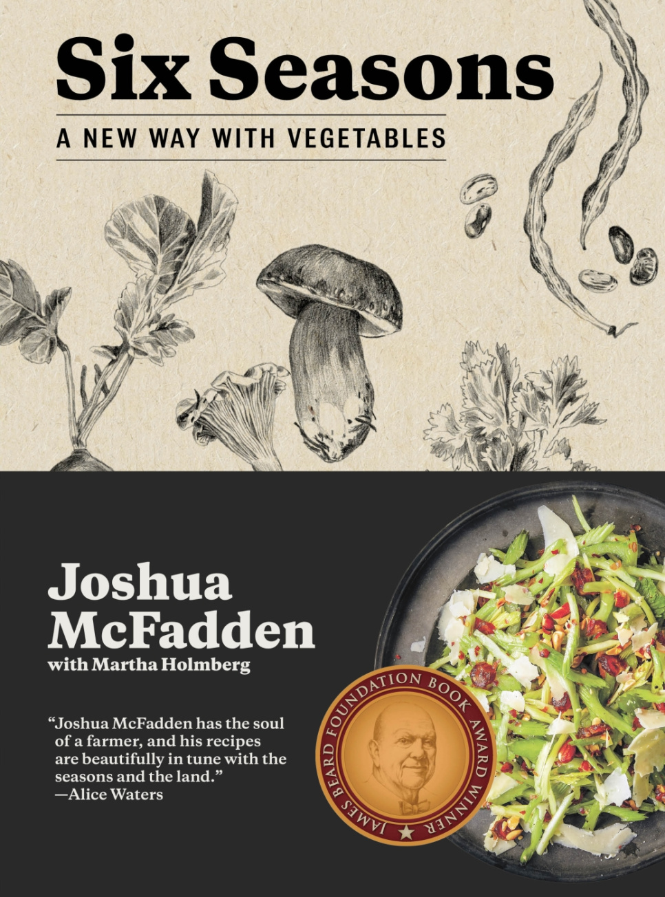 Six Seasons: A New Way with Vegetables - Joshua McFadden ryhmässä Ruoanlaitto / Keittokirjat / / @ KitchenLab (2304-36069)