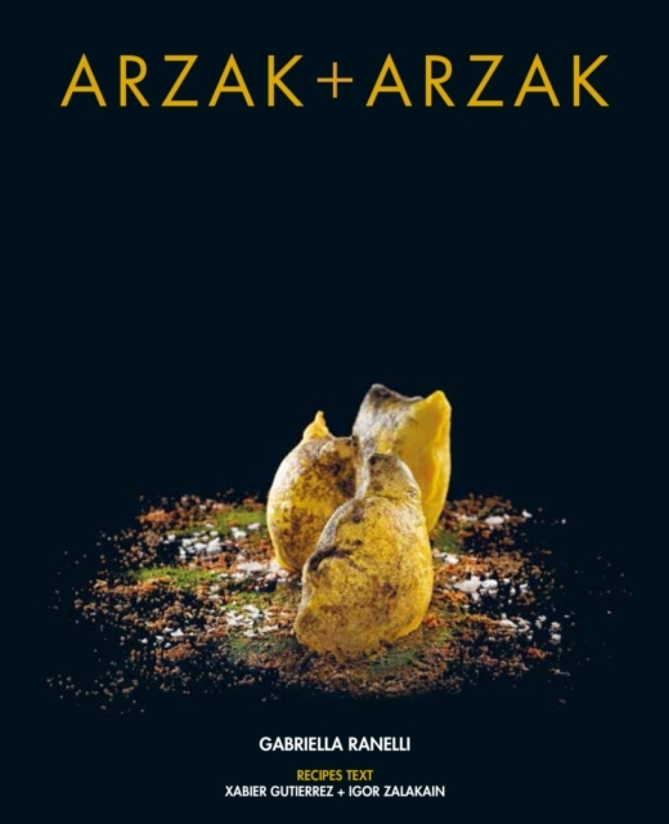Arzak + Arzak ryhmässä Ruoanlaitto / Keittokirjat / Keittiöt & Kulttuurit / Espanja @ KitchenLab (2304-36121)