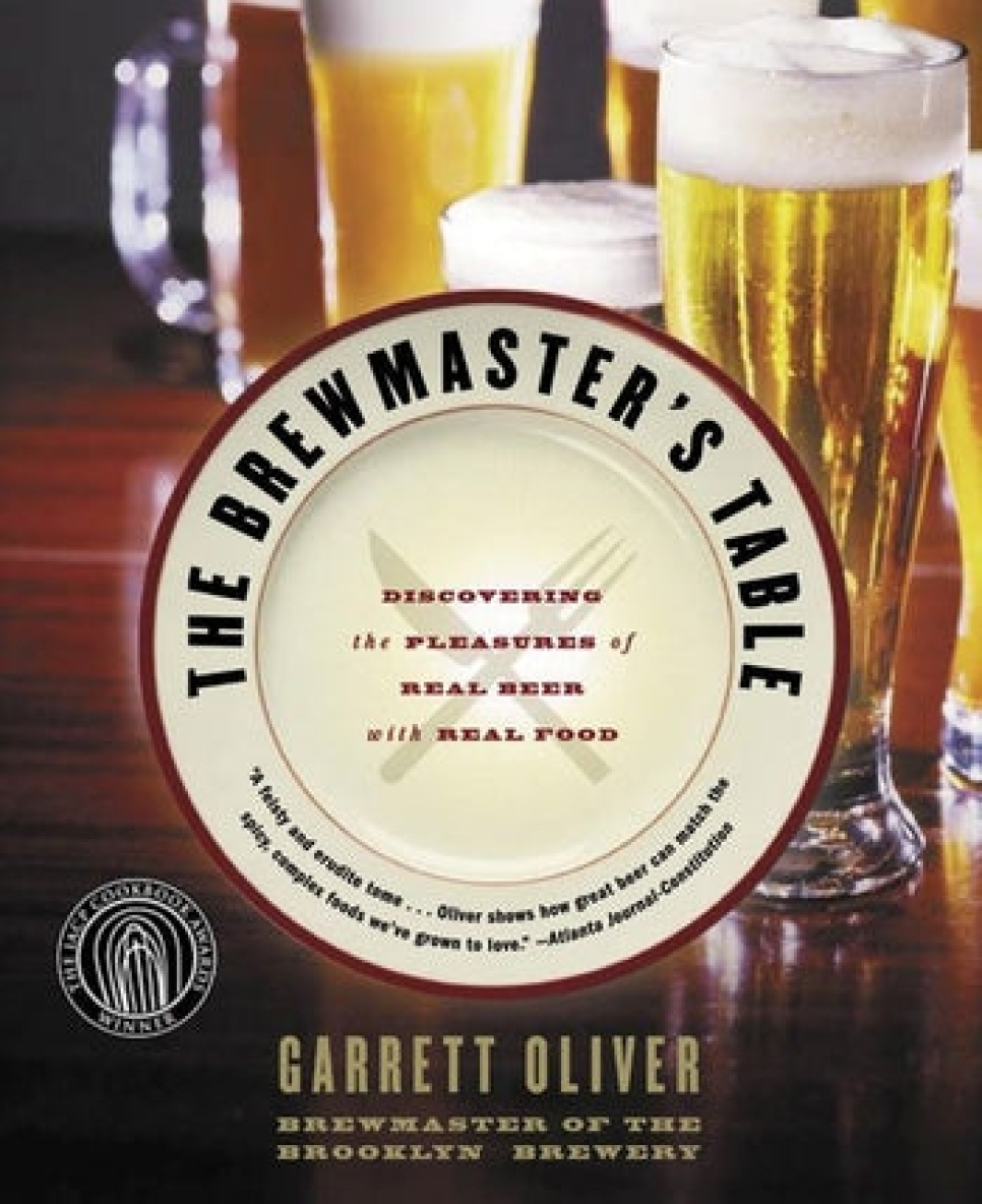 The Brewmaster\'s Table - Garrett Oliver ryhmässä Ruoanlaitto / Keittokirjat / Juomat / Olut @ KitchenLab (2304-36126)