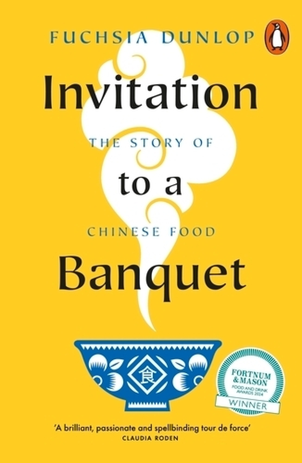 Invitation to a Banquet - Fuchsia Dunlop ryhmässä Ruoanlaitto / Keittokirjat / Ruokakirjallisuus / Ruokahistoria & Kulttuuri @ KitchenLab (2304-36135)